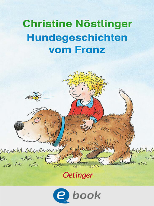 Upplýsingar um Hundegeschichten vom Franz eftir Christine Nöstlinger - Biðlisti